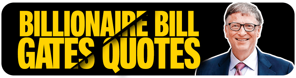 bill gates quotes