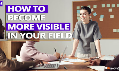 How-To-Become-More-Visible-In-Your-Field