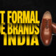 Best Formal Shoe Brands in India