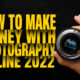 How to make money with photography online 2022