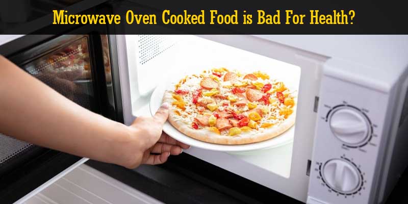 Microwave Oven Cooked Food