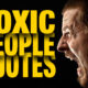 Toxic People Quotes