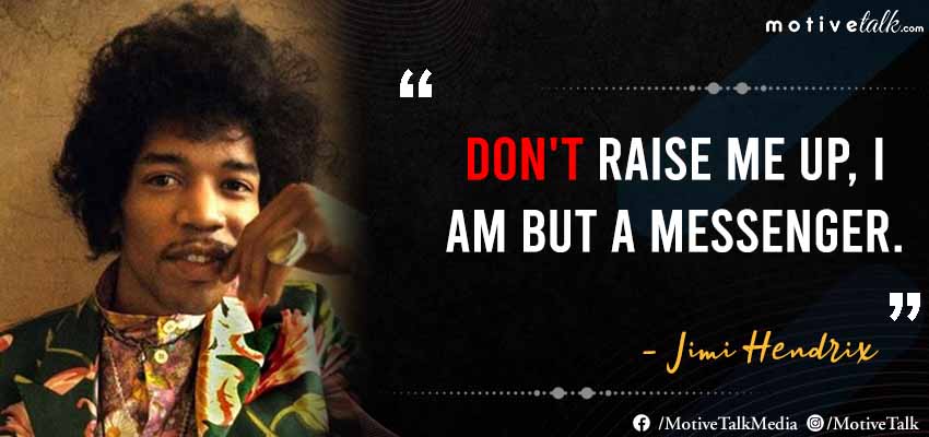 Jimi Hendrix Quotes