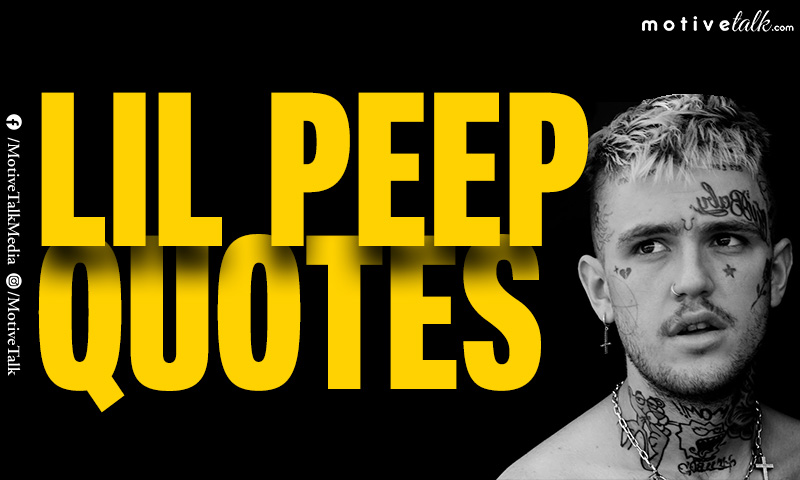 Lil Peep Quotes