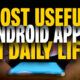 Most Useful Android Apps