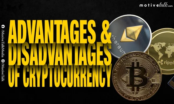 Advantages & Disadvantages of Cryptocurrency