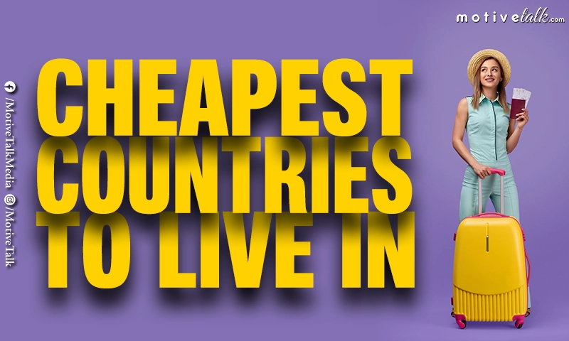 Cheapest Countries to live