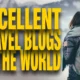 Travel Blogs In The World