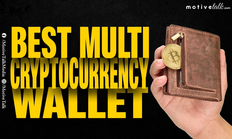 Best Multi Cryptocurrency Wallet