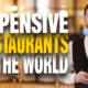Expensive Restaurants