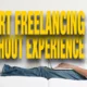 start freelancing with no experience