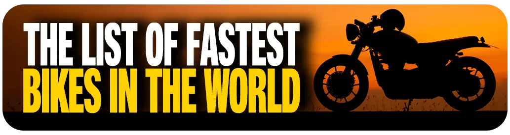 Fastest motorcycles
