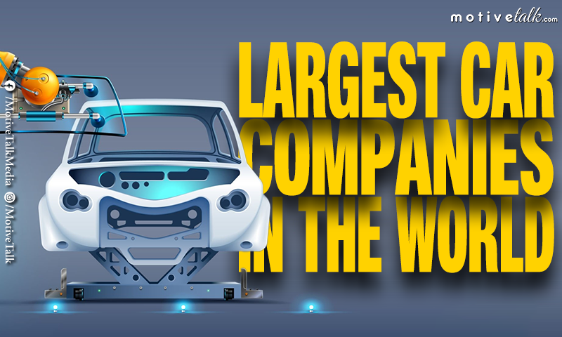 Largest Car Company