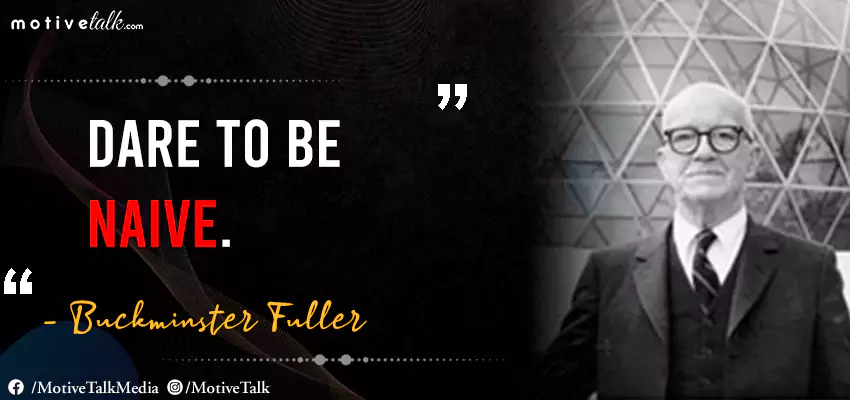Buckminster Fuller Quotes