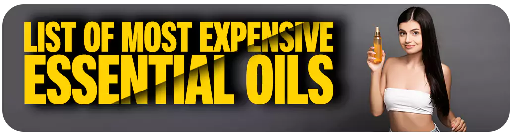 Expensive Essential Oil