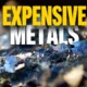 Expensive Metals