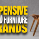 Expensive Wood Furniture Brands
