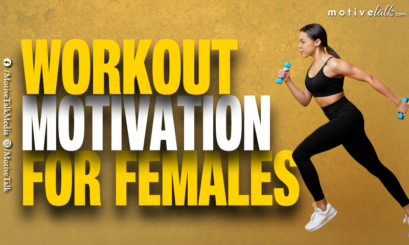 Workout Motivation for Females