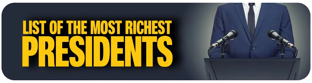 List of Richest President